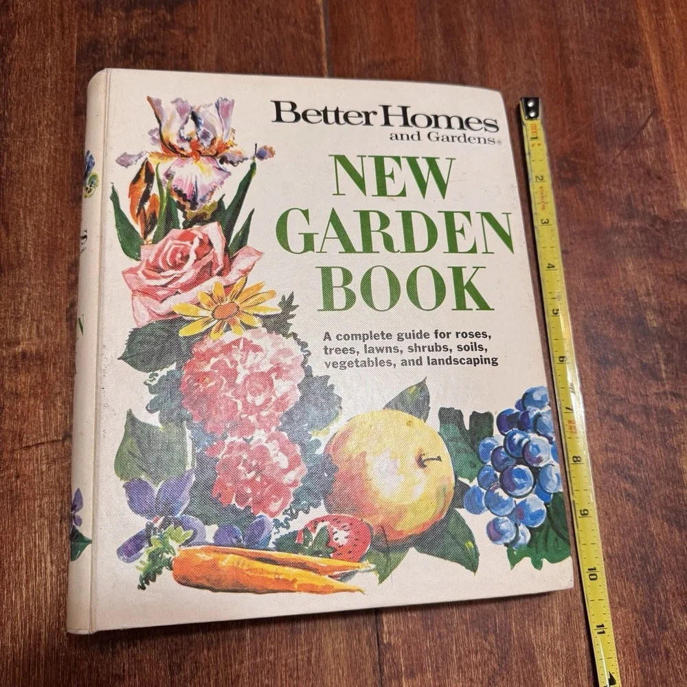 Better Homes and Gardens NEW GARDEN BOOK 5 Ring Binder Hardcover 1974